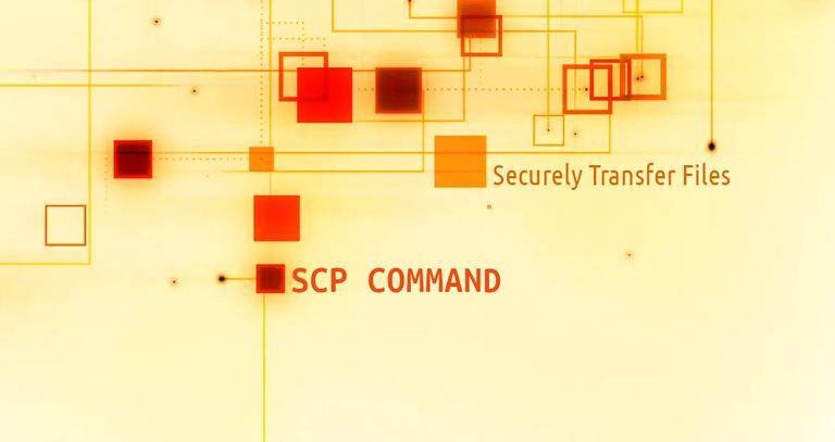Cách sử dụng SCP Command trong Linux để truyền file an toàn