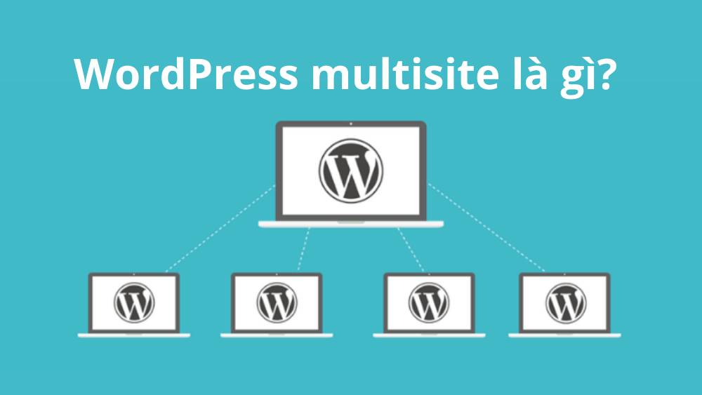 WordPress Multisite la gi