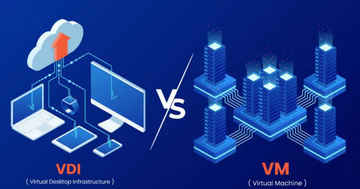 Sự khac biet giua VDI va Virtual Machines (VMs)