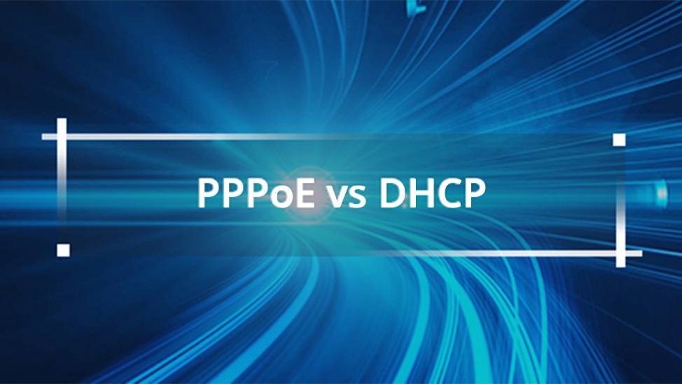 PPPoE vs DHCP