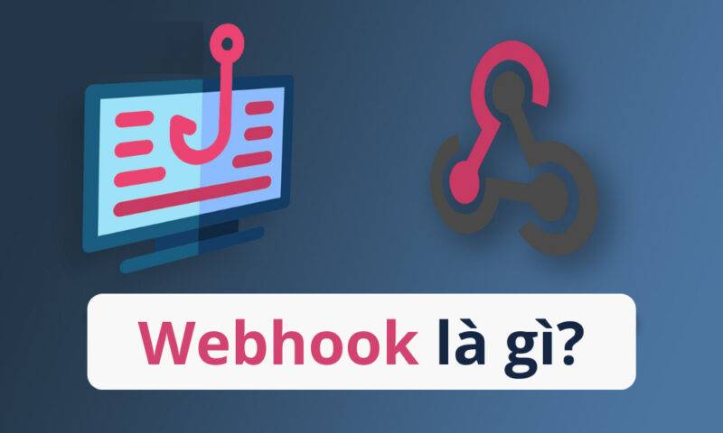 Webhook la gi