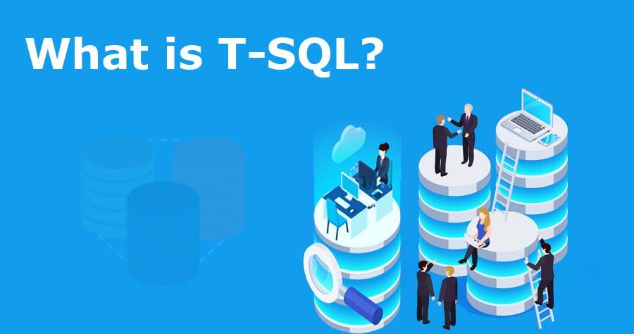 T-SQL la gi