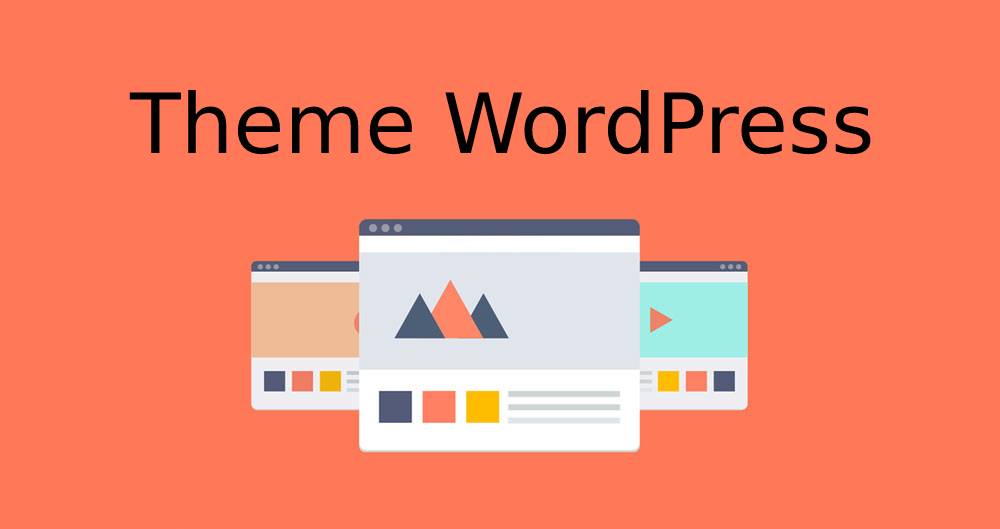 Themes WordPress là gì? Cách thức hoạt động của Theme WP