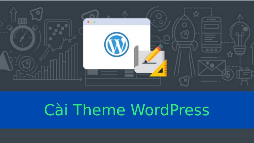 Cai dat Theme cho WordPress