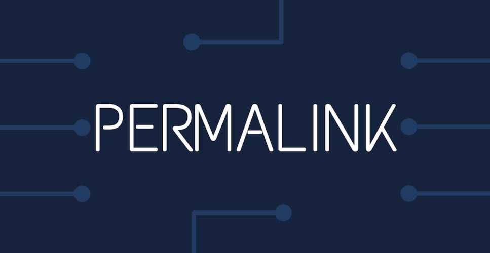 Permalink là gì? Cách tạo permalink tối ưu cho SEO
