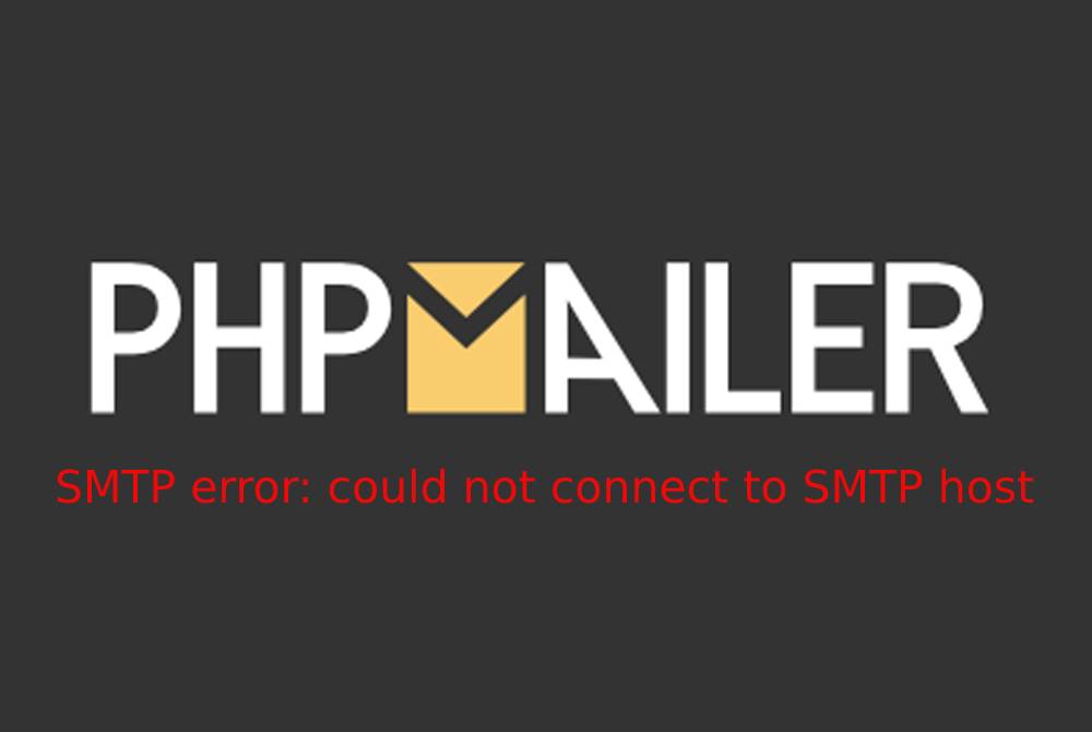 Loi SMTP error: could not connect to SMTP host la gi