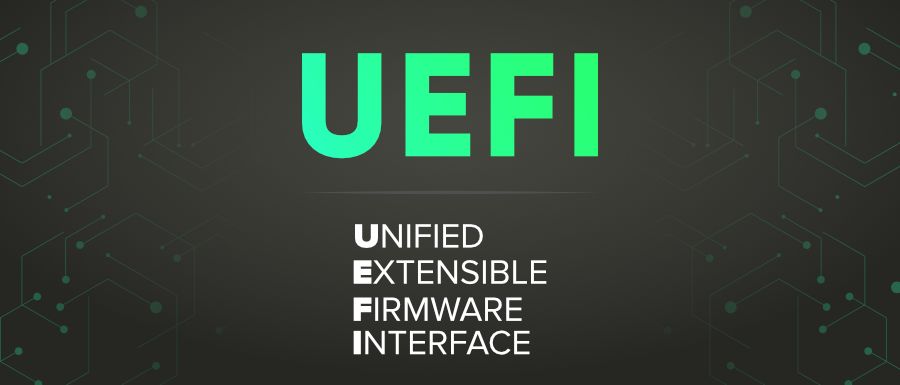 UEFI là gì? So sánh UEFI với LEGACY BIOS