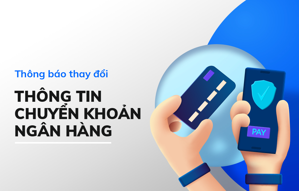 Thông báo thay đổi số tài khoản ngân hàng